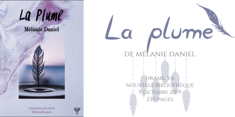La plume • Mélanie Daniel