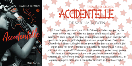 Premières lignes #94 : Accidentelle