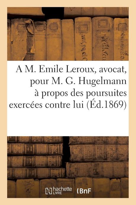 lettre adressée à un avocat Lettre Adressée À M. Emile Leroux, Avocat, Pour M. G. ...