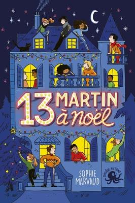 13 Martin à Noël de Sophie Marvaud