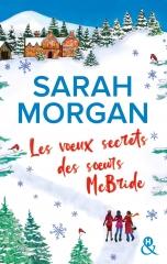 Sarah morgan, pal de noël, livre de noël, les voeux secrets des soeurs Mcbride, Harper collins, comédie romantique