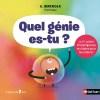 Quel génie es-tu ? de Begoña Ibarrola