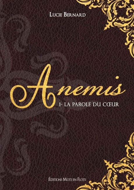 Anemis de Lucie Bernard