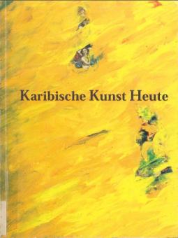 Karibishe Kunste Heute en 1994 à Kassel Curator Hamdi El Attar