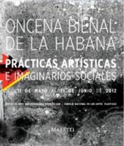 Biennale de la Havane Cuba, de 1984 à aujourdhui
