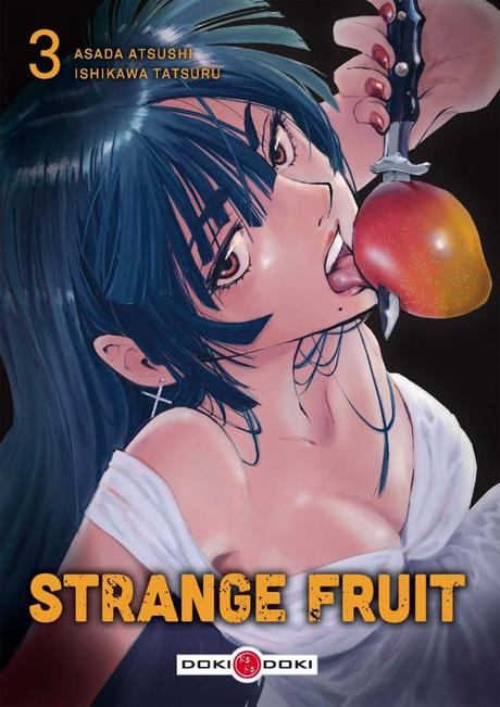 Strange Fruit T03 de Asada Atsushi et Ishikawa Tatsuru