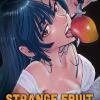 Strange Fruit T03 de Asada Atsushi et Ishikawa Tatsuru