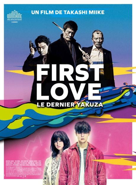 Film First Love le dernier Yakuza