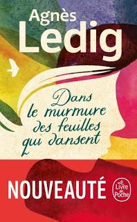 Dans le murmure des feuilles qui dansent d'Agnès Ledig