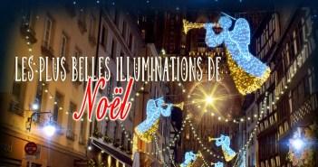 Les plus belles illuminations de Noël en Alsace-Lorraine © French Moments