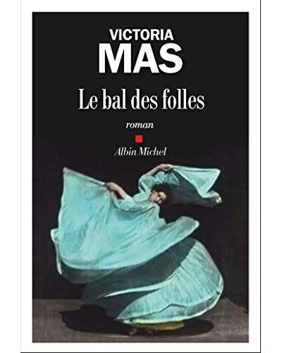 Le Bal des folles