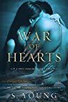War of Hearts by S. Young