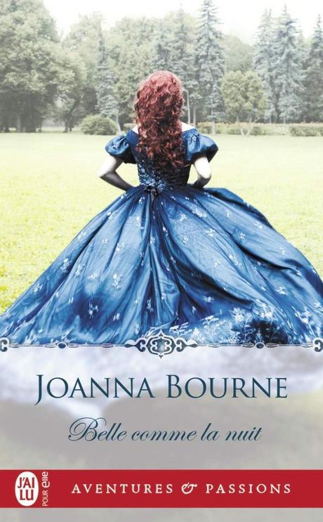 Belle comme la nuit de Joanna Bourne