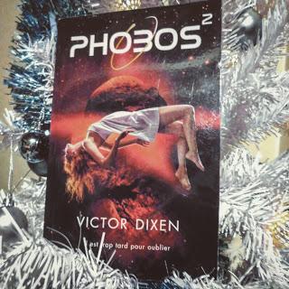 Phobos tome 2 de Victor Dixen