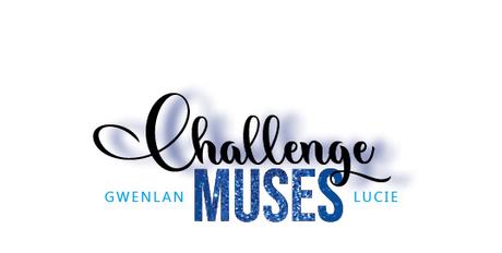 #BlogLife : Challenge Muses