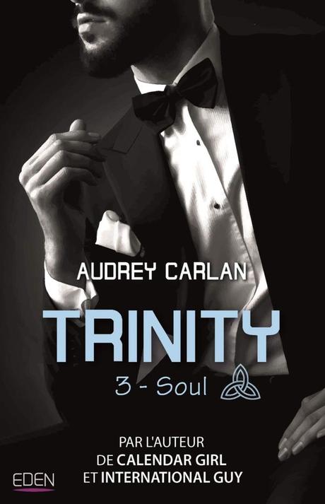 Trinity T3 : Soul d’Audrey Carlan