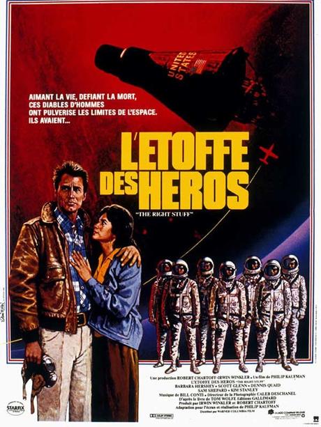 L'Etoffe des Héros (1983) de Philip Kaufman