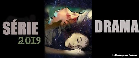 Retour sur les dramas et les séries visionnés en 2019 Retour sur les dramas et les séries visionnés en 2019