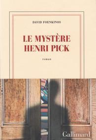 Le mystère Henri Pick de David Foenkinos