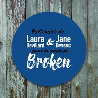 Broken de Laura Devillard & Jane Devreaux Broken de Laura Devillard & Jane Devreaux