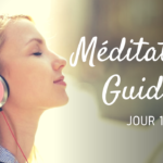 Méditation Guidée – Jour 2