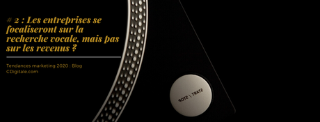Tendance Marketing 2020 : Ce qui va se produire et dont personne ne parle !