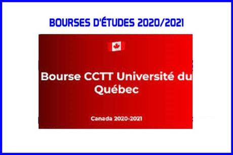 Bourses D’études CCTT Université Du Québec Canada 2020-2021