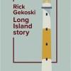 Long Island Story de Rick Gekoski