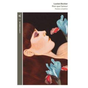 Deux Poèmes d’amour de Lucien Becker