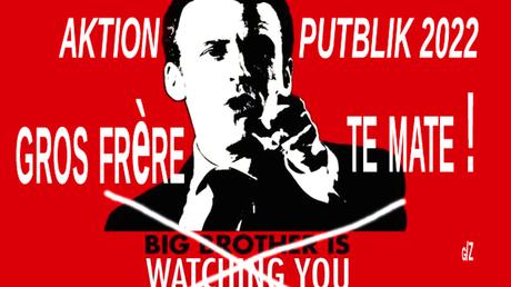 ACTION PUBLIC 2022 : Big Brother is flicking you ! (à chaque minute)
