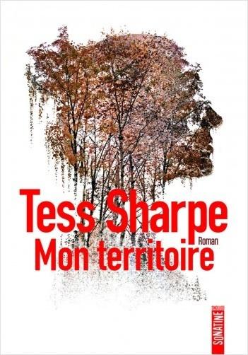 Mon territoire. Tess SHARPE - 2019