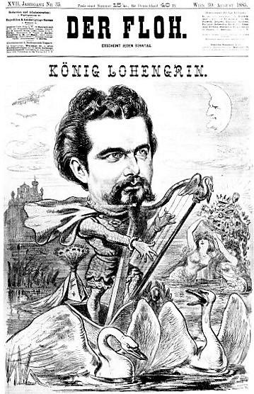 König Lohengrin / Le Roi Lohengrin.  Eine Karikatur und ein Gedicht - Une caricature et un poème