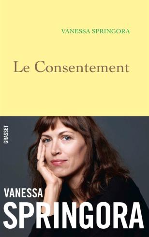 Vanessa Springora – Le Consentement ***