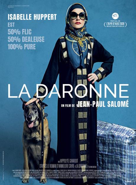 LA DARONNE de Jean-Paul Salomé avec Isabelle Huppert, Hippolyte Girardot...au Cinéma le 25 Mars 2020