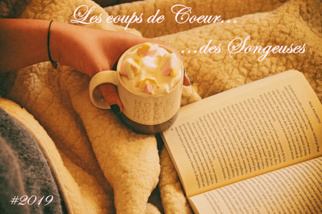 Les coups de Cœur des Songeuses #2019