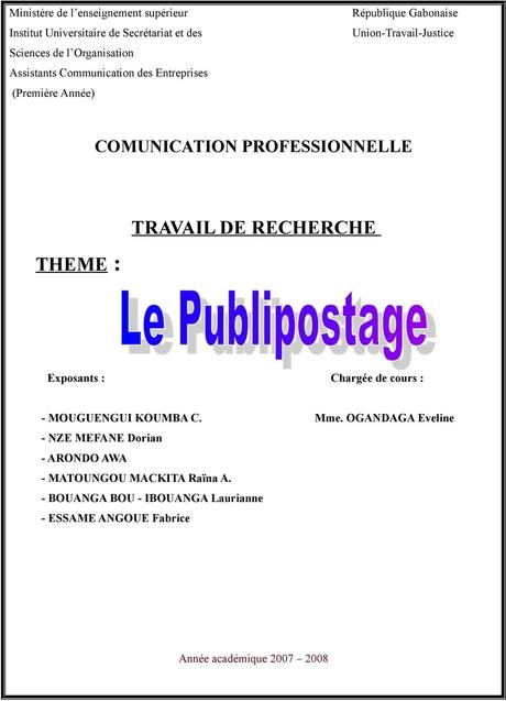 INTRODUCTION I- RÔLE DU PUBLIPOSTAGE. 1 / Réalisation et ...