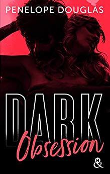Mon avis sur Dark Obsession, le 3ème tome de la saga Devil's Night de Penelope Douglas