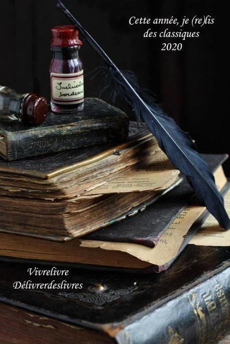 Challenge « Cette année, je (re)lis des classiques – 2020 » Challenge « Cette année, je (re)lis des classiques – 2020 »