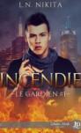 Le Gardien #1 – Incendie – L.N. Nikita