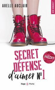 Secret défense d'aimer n°1