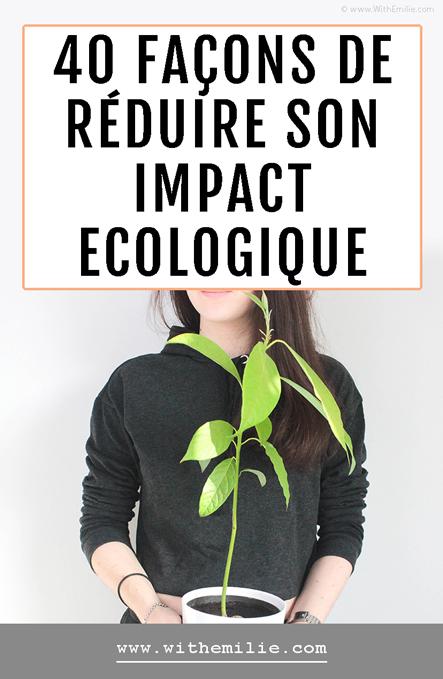 40 façons de réduire son impact écologique