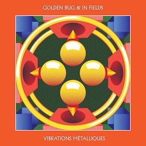 Golden Bug & In Fields