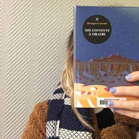 Née contente à Oraibi, Berangère Cournut (2016)