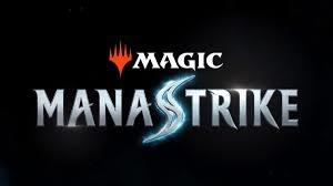 #GAMING - Magic Manastrike le tout nouveau jeu de stratégie JcJ en temps réel, est désormais disponible !