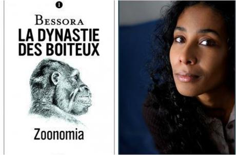 Bessora dans La Dynastie des Boiteux, Zoonomia (le 1) : Mes impressions Bessora dans La Dynastie des Boiteux, Zoonomia (le 1) : Mes impressions