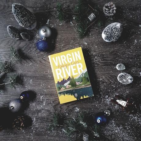 Les Chroniques de Virgin River, tome 1 : Virgin River / tome 2 : Refuge - Robyn Carr