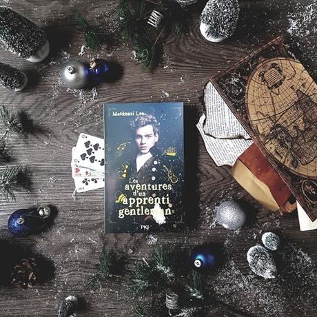 Les Aventures d'un apprenti gentleman - Mackenzi Lee Les Aventures d'un apprenti gentleman - Mackenzi Lee