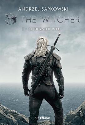 The Witcher – Le dernier vœu