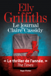 Chronique : Le journal de Claire Cassidy – Elly Griffiths