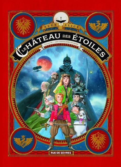 Le Château des Étoiles, tome 3 - Les Chevaliers de Mars